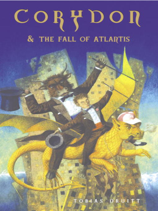 Title details for Corydon and the Fall of Atlantis by Tobias Druitt - Available